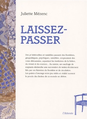 Laissez-passer - Juliette Mézenc