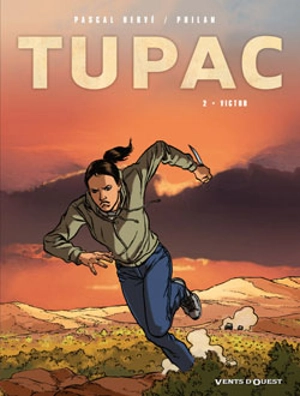 Tupac. Vol. 2. Victor - Pascal Hervé