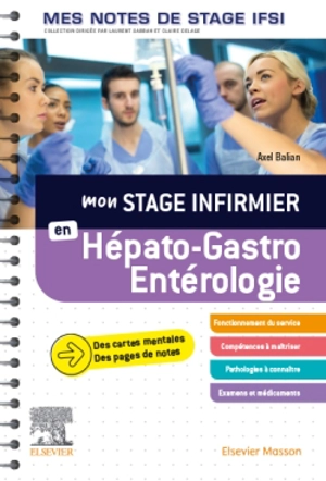 Mon stage infirmier en hépato-gastro-entérologie - Axel Balian