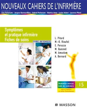 Symptômes et pratique infirmière : fiches de soins