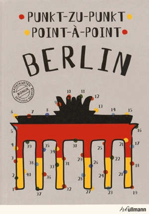 Berlin : punkt-zu-punkt. Berlin : point-à-point - Agata Mazur