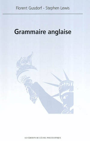 Grammaire anglaise - Florent Gusdorf