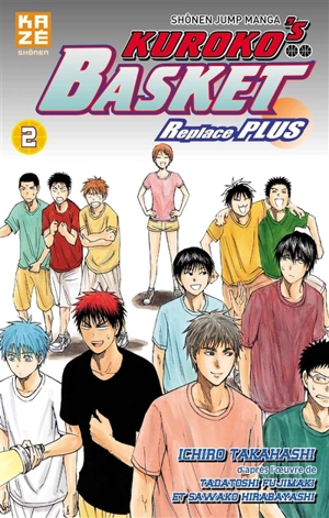 Kuroko's basket : replace plus. Vol. 2 - Ichiro Takahashi