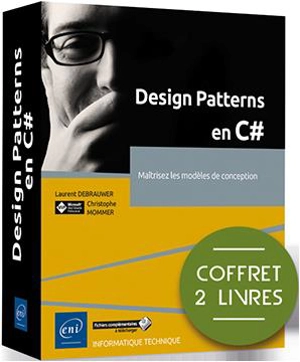 Design patterns en C# : maîtrisez les modèles de conception : coffret 2 livres - Christophe Mommer