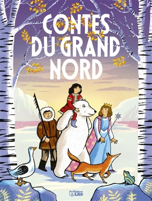 Contes du Grand Nord - Christine Palluy