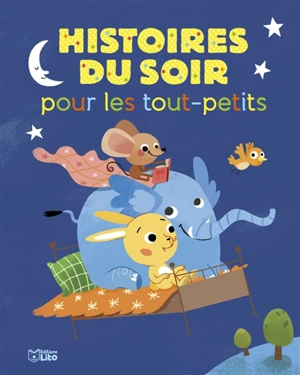 Histoires du soir pour les tout-petits