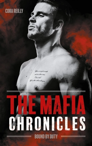 The mafia chronicles. Vol. 2. Bound by duty - Cora Reilly