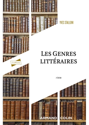 Les genres littéraires - Yves Stalloni