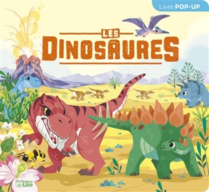 Les dinosaures : livre pop-up - Cécile Jugla