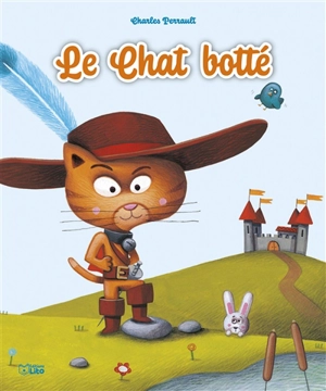 Le chat botté - Charles Perrault