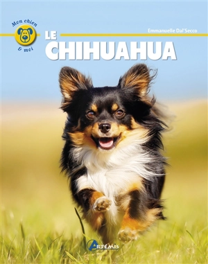 Le chihuahua - Emmanuelle Dal'Secco