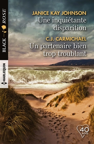 Une inquiétante disparition. Un partenaire bien trop troublant - Janice Kay Johnson