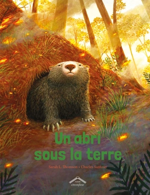 Un abri sous la terre - Sarah L. Thomson