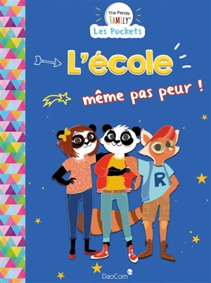 L'école même pas peur ! - Laure Girardot