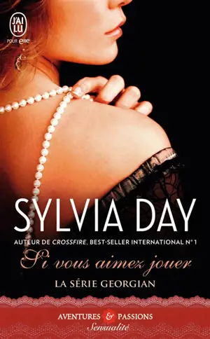 Georgian. Vol. 2. Si vous aimez jouer - Sylvia Day