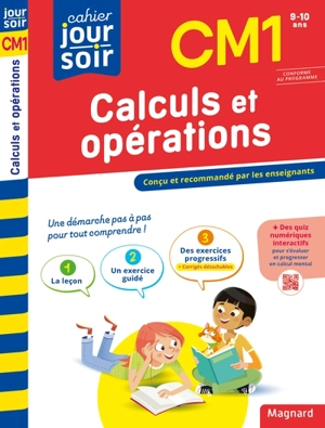 Calculs et opérations CM1, 9-10 ans : conforme au programme - Myriam Baya Nasroune