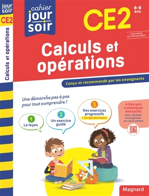 Calculs et opérations CE2, 8-9 ans : conforme au programme - Odile Séménadisse