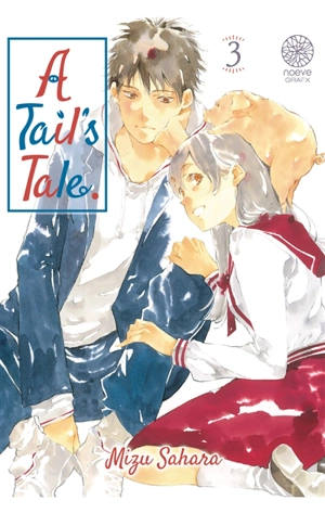 A tail's tale. Vol. 3 - Mizu Sahara