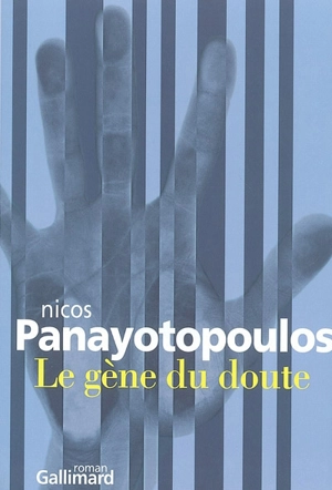 Le gène du doute - Nikos Panayotopoulos