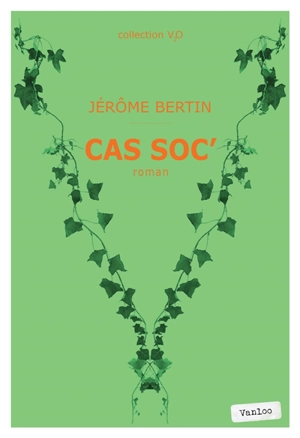 Cas soc' - Jérôme Bertin