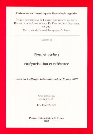 Nom et verbe, catégorisation et référence : actes du colloque international de Reims 2001