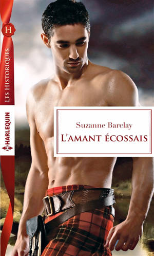 L'amant écossais - Suzanne Barclay