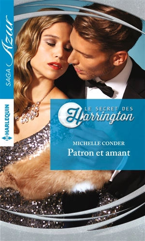 Patron et amant : le secret des Harrington - Michelle Conder