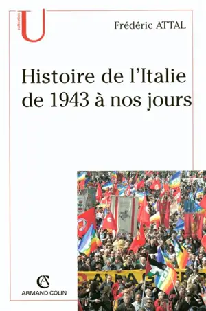 Histoire de l'Italie de 1943 à nos jours - Frédéric Attal