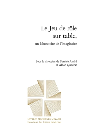 Le jeu de rôle sur table : un laboratoire de l'imaginaire