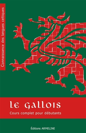 Le gallois : cours complet pour débutants - Thomas John Rhys Jones