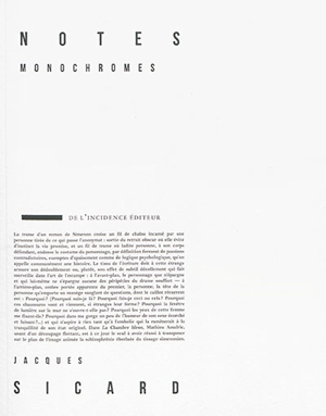 Notes monochromes - Jacques Sicard