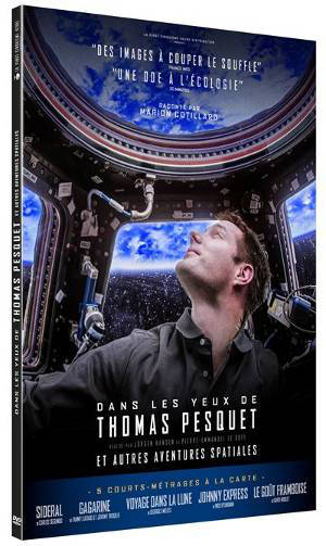 Dans les yeux de Thomas Pesquet : Et autres aventures spatiales - Pierre-Emmanuel Le Goff