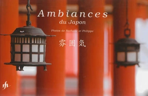 Ambiances du Japon - Nathalie Kücholl