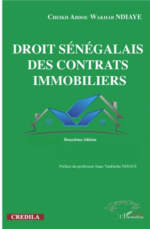 Droit sénégalais des contrats immobiliers - Cheikh Abdou Wakhab Ndiaye