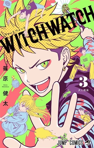 Witch watch. Vol. 3 - Kenta Shinohara