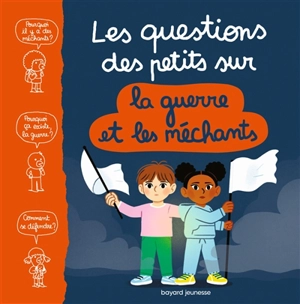 Les questions des petits sur la guerre et les méchants - Marie Aubinais