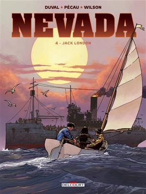 Nevada. Vol. 4. Jack London - Fred Duval