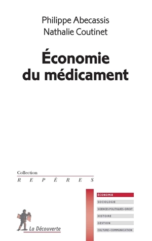 Economie du médicament - Philippe Abécassis