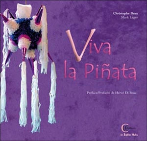 Viva la pinata - Christophe Beau