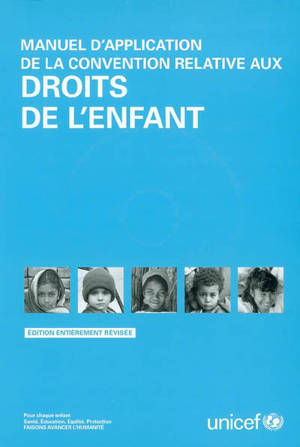 Manuel d'application de la Convention relative aux droits de l'enfant - Rachel Hodgkin