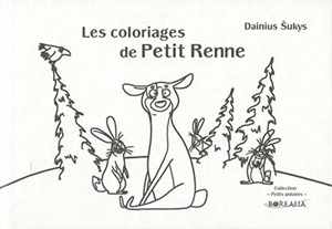 Les coloriages de Petit Renne - Dainius Sukys