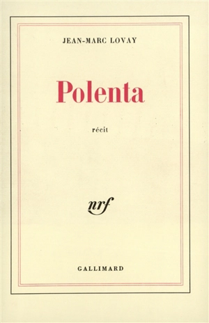 Polenta - Jean-Marc Lovay