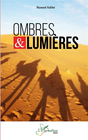 Ombres & lumières - Hamed Sidibé