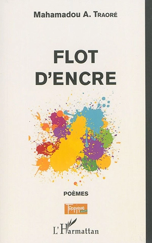 Flot d'encre - Mahamadou Amadou Traore