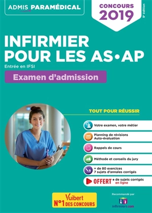 Infirmier pour les AS, AP : examen d'admission, entrée en IFSI : concours 2019 - Isabelle Bisutti