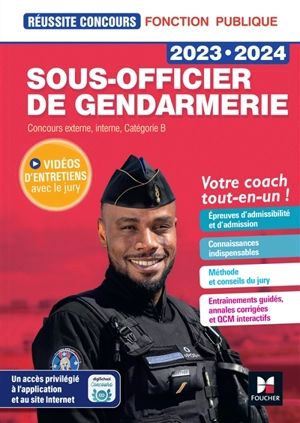 Sous-officier de gendarmerie 2023-2024 : concours externe, interne, catégorie B : votre coach tout-en-un ! - Philippe Alban