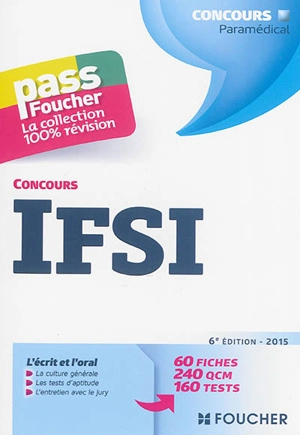 Concours IFSI : l'écrit et l'oral - Raymonde Bichart