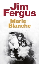 Marie-Blanche - Jim Fergus