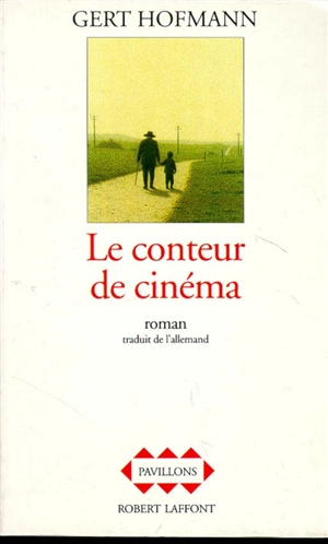 Le conteur de cinéma - Gert Hofmann