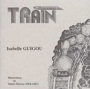 Train - Isabelle Guigou